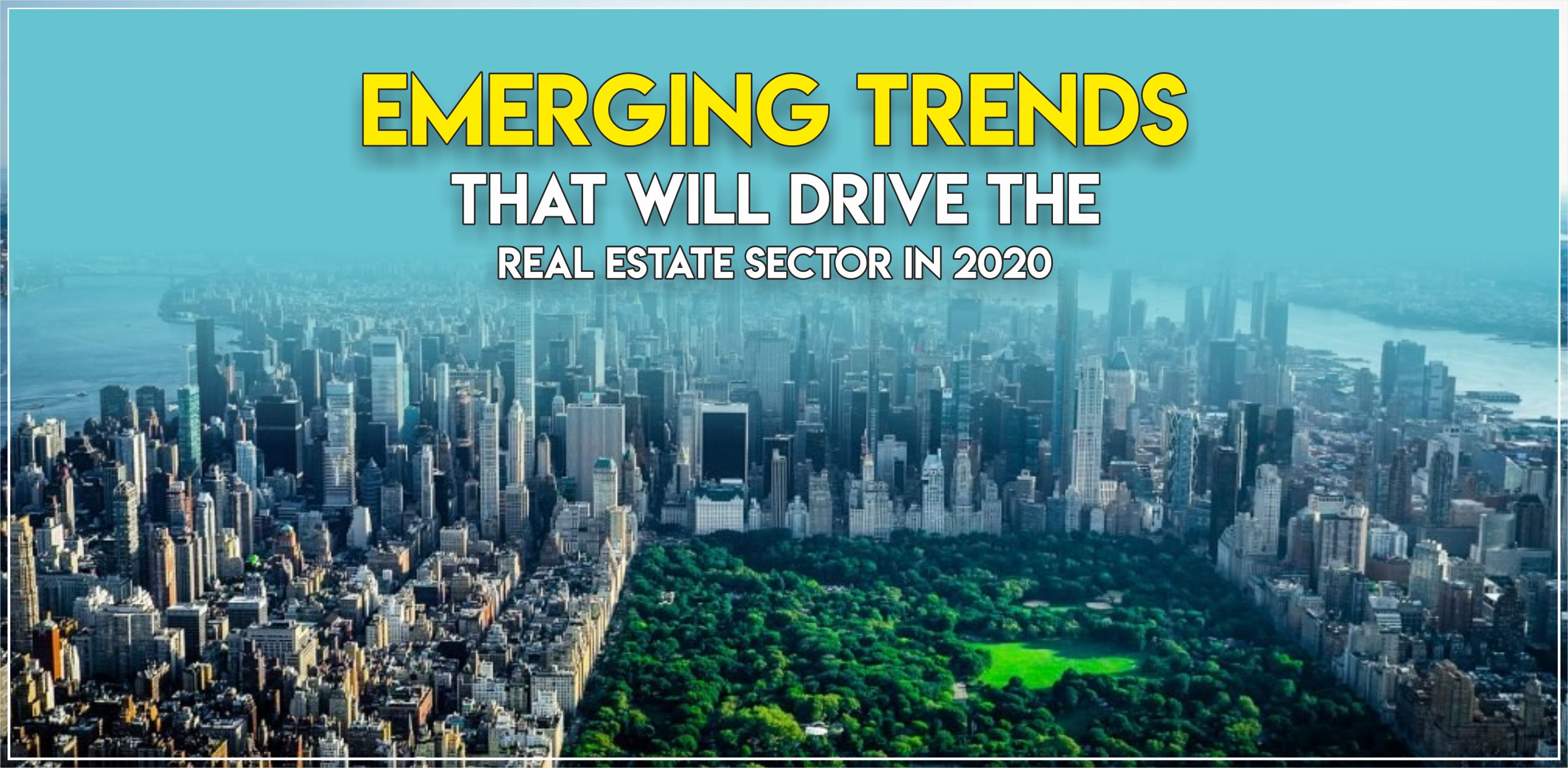 Real Estate Trends in 2020