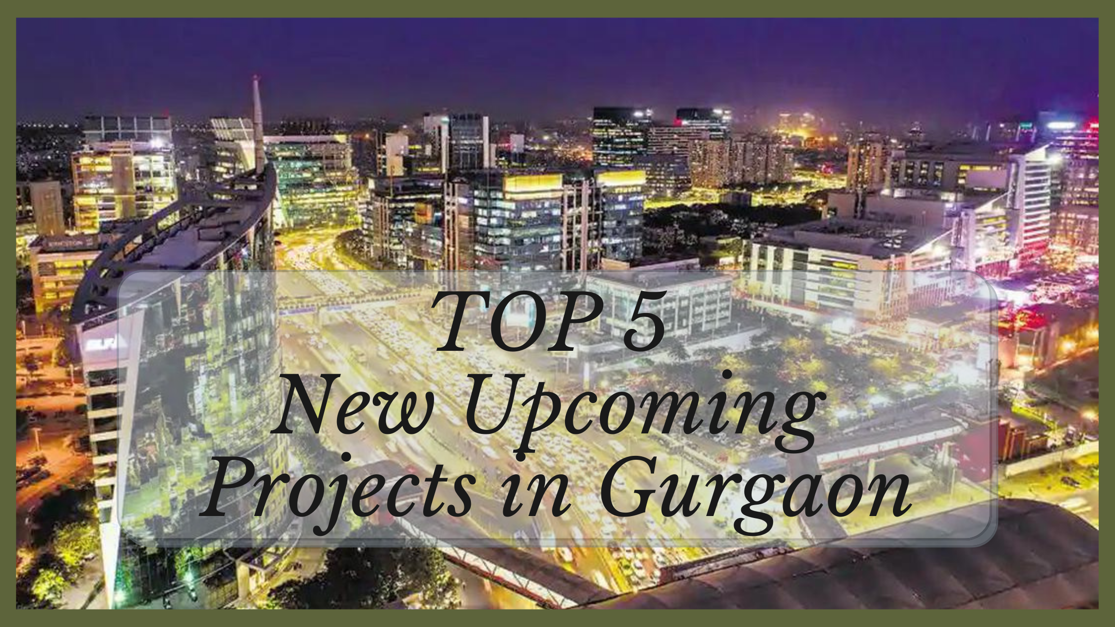 new upcoming property in Gurgaon